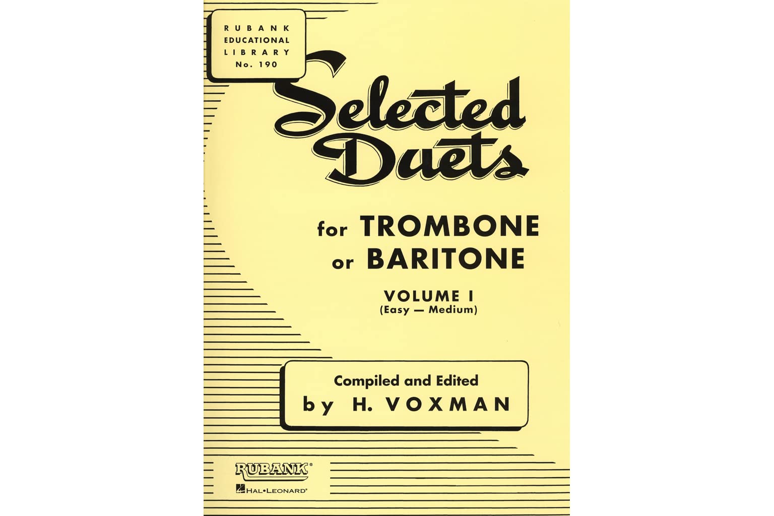 Selected Duets for Trombone or Baritone: Volume 1  Easy to Medium (Rubank Educational Library),Used