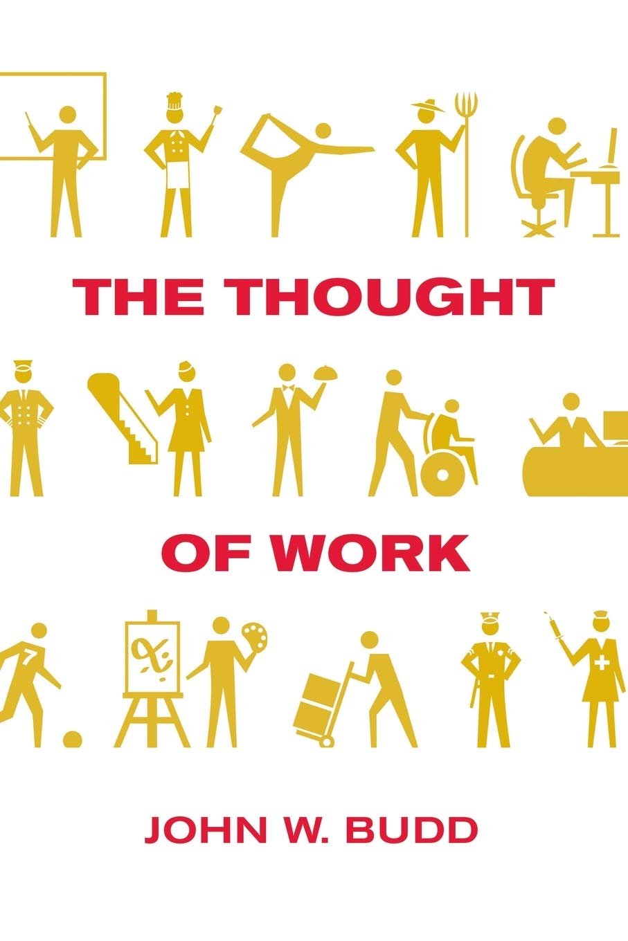 The Thought of Work (Cornell Paperbacks),Used