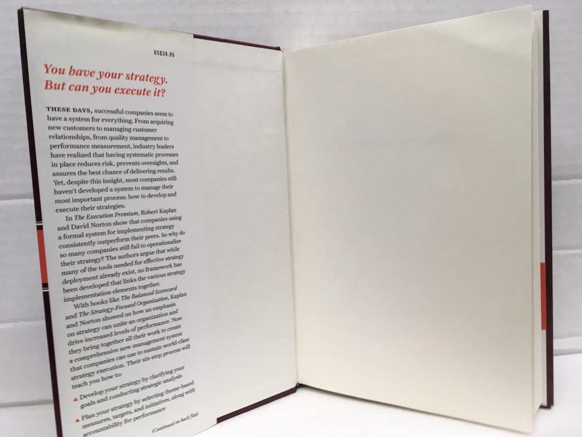 The Execution Premium: Linking Strategy to Operations for Competitive Advantage,Used