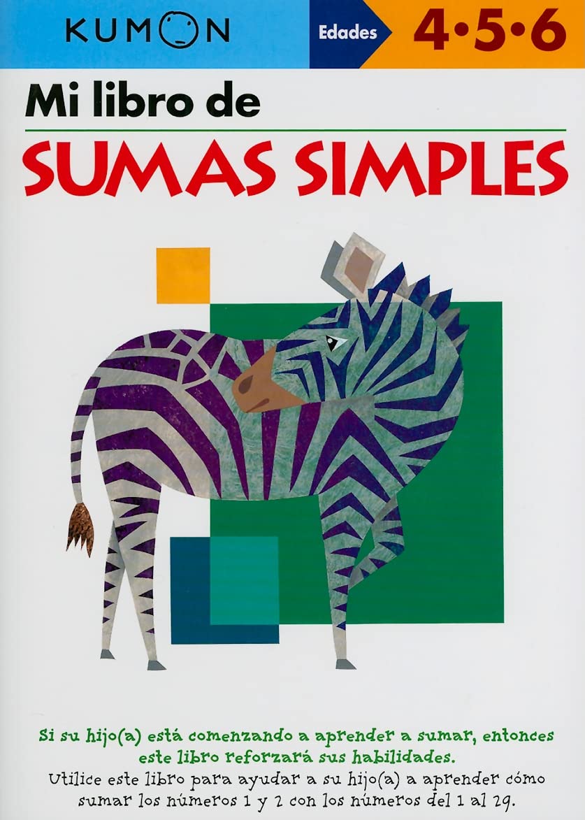 Mi Libro de Sumas Simples (Spanish Edition) (Kumon Workbooks: Basic Skills),New