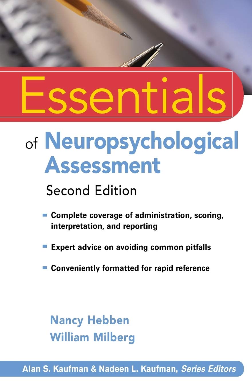 Essentials Of Neuropsychological Assessment