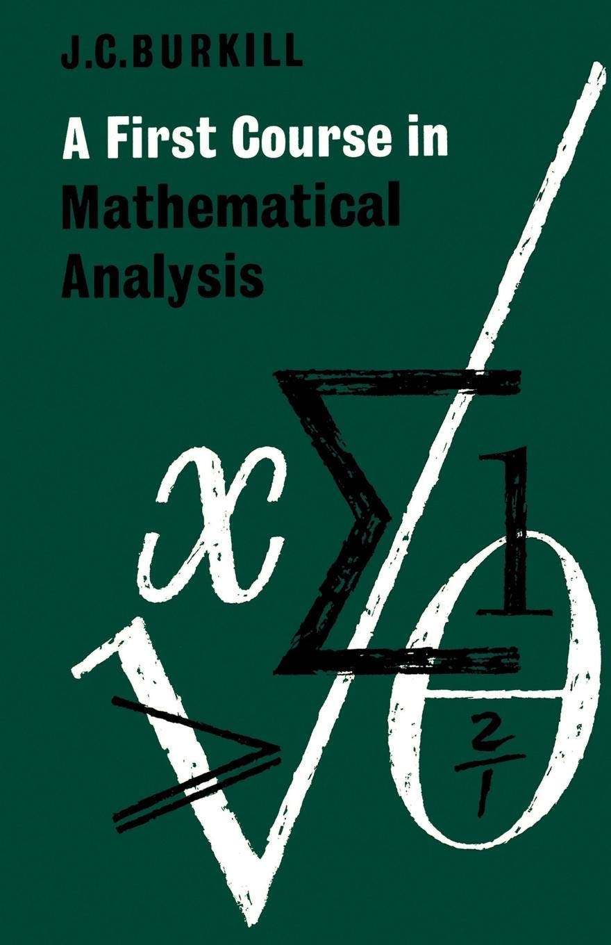 A First Course in Mathematical Analysis,Used