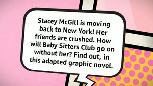 Goodbye Stacey, Goodbye: A Graphic Novel (The BabySitters Club #11) (The BabySitters Club Graphix),Used