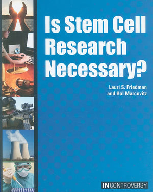 Is Stem Cell Research Necessary? (In Controversy),Used