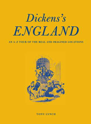 Dickens's England: A Traveller's Companion,Used