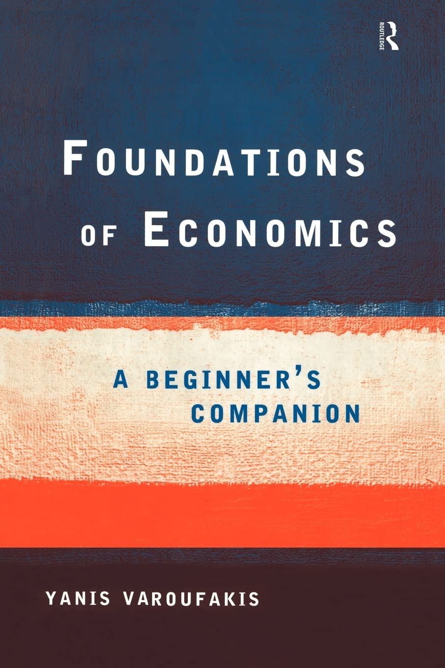 Foundations of Economics: A Beginner's Companion,Used