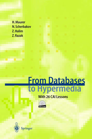 From Databases to Hypermedia: With 26 CAI Lessons,Used