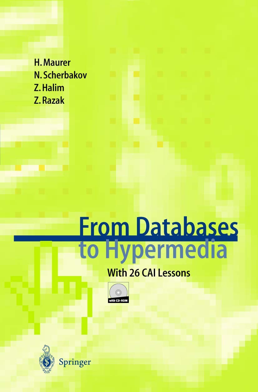 From Databases to Hypermedia: With 26 CAI Lessons,Used
