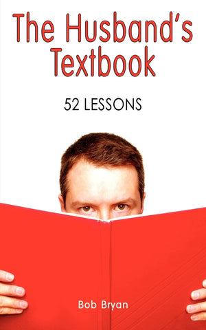 The Husband's Textbook: 52 Lessons,Used