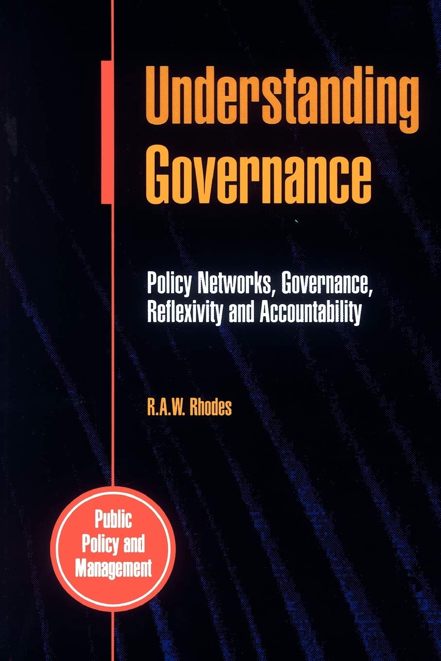 Understanding Governance (Social Science for Nurses and the Caring Professions),New