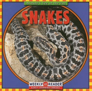 Snakes (Animals I See At The Zoo),New