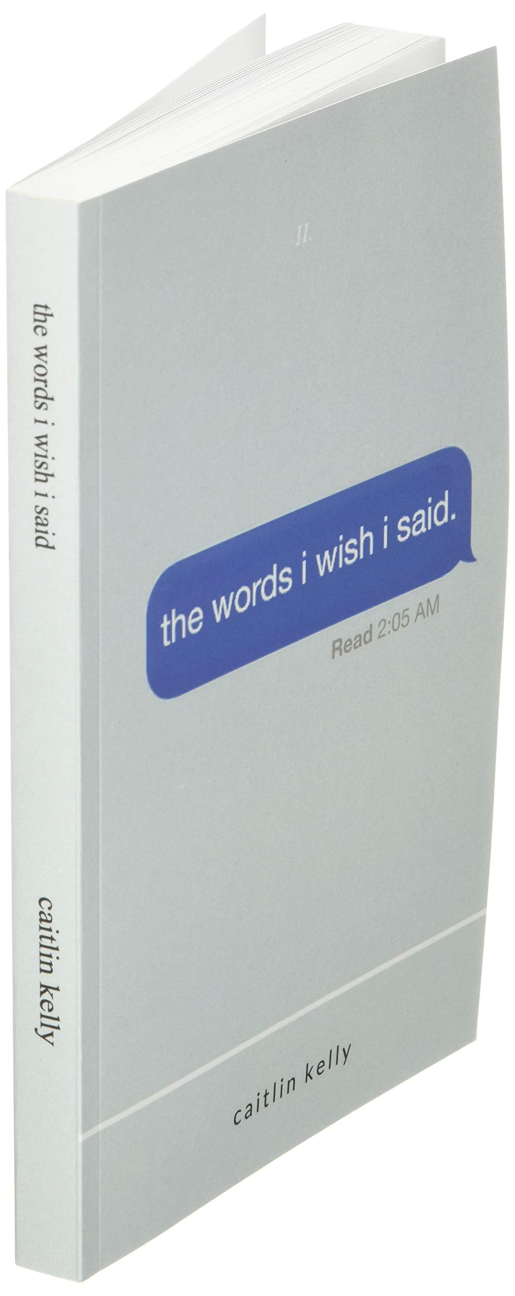 the words i wish i said: by caitlin kelly,Used