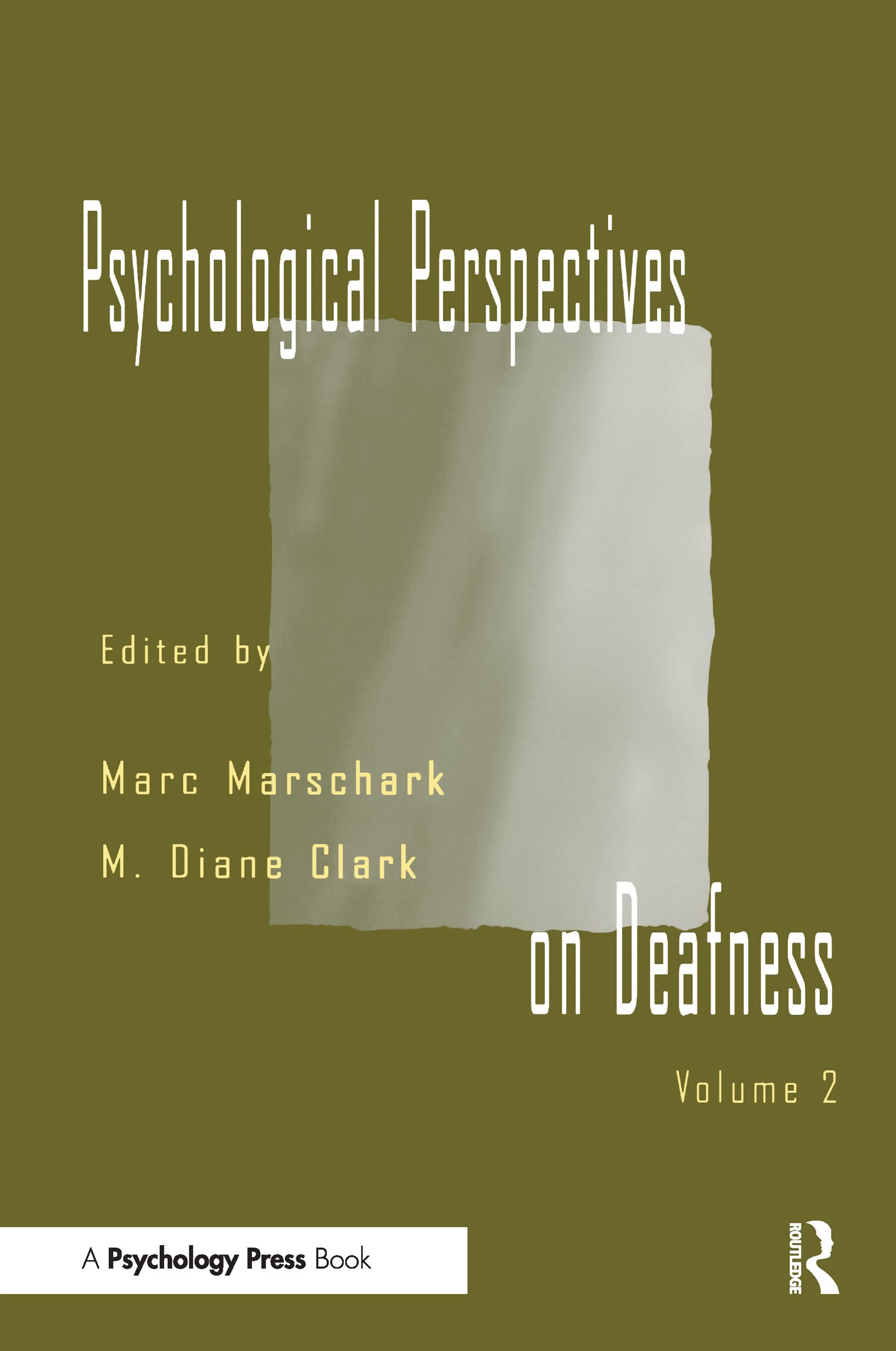 Psychological Perspectives On Deafness: Volume Ii,Used