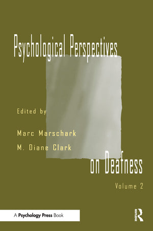 Psychological Perspectives On Deafness: Volume Ii,Used