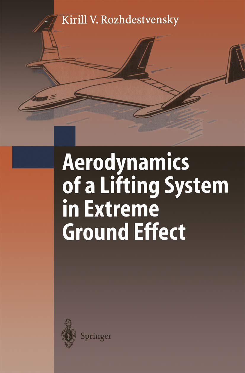 Aerodynamics of a Lifting System in Extreme Ground Effect,Used