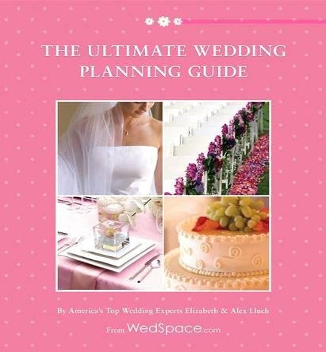 The Ultimate Wedding Planning Guide,Used
