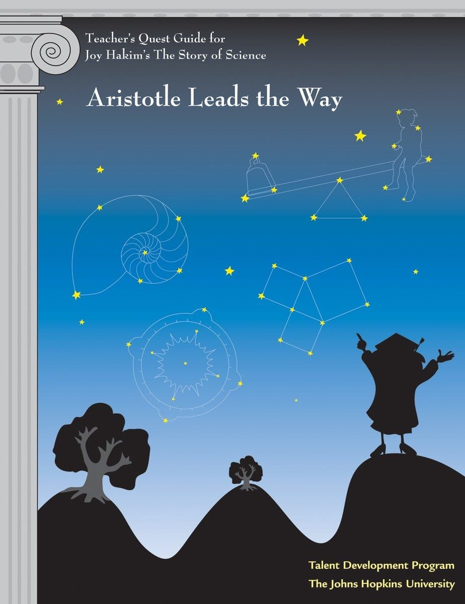 Teacher'S Quest Guide: Aristotle Leads The Way: Aristotle Leads The Way (The Story Of Science),Used