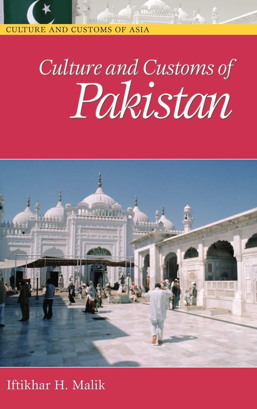 Culture and Customs of Pakistan (Culture and Customs of Asia),Used