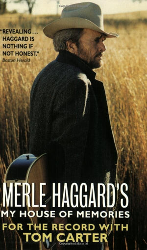 Merle Haggard'S My House Of Memories: For The Record,New