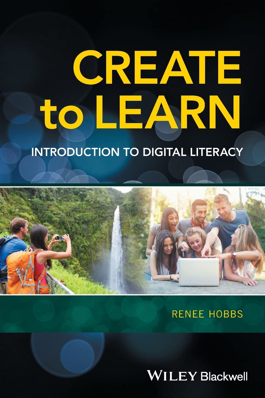Create to Learn: Introduction to Digital Literacy,Used