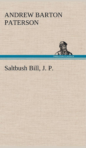 Saltbush Bill, J. P.,Used