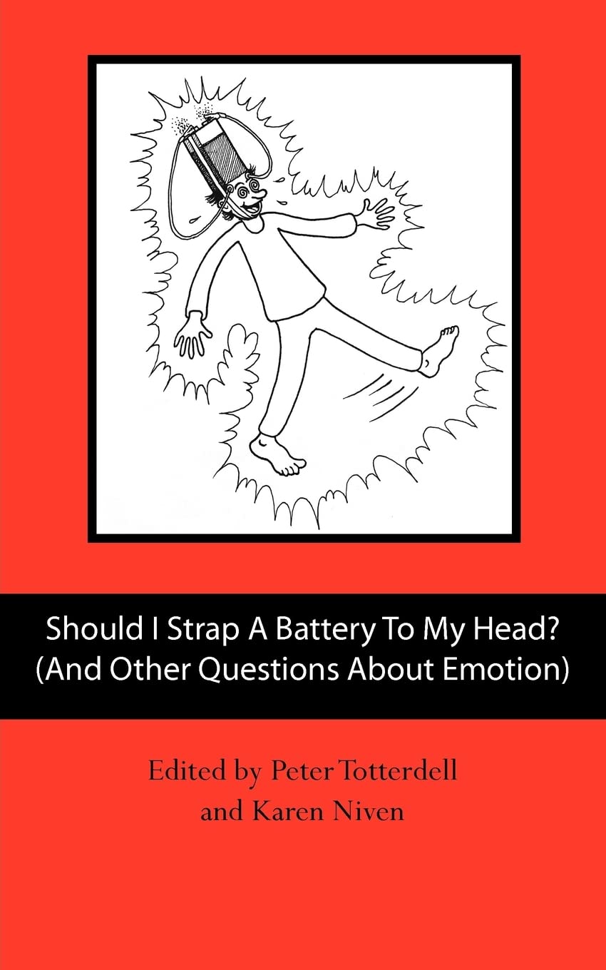 Should I Strap A Battery To My Head? (And Other Questions About Emotion),Used