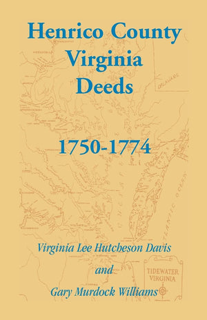Henrico County, Virginia Deeds, 17501774,New