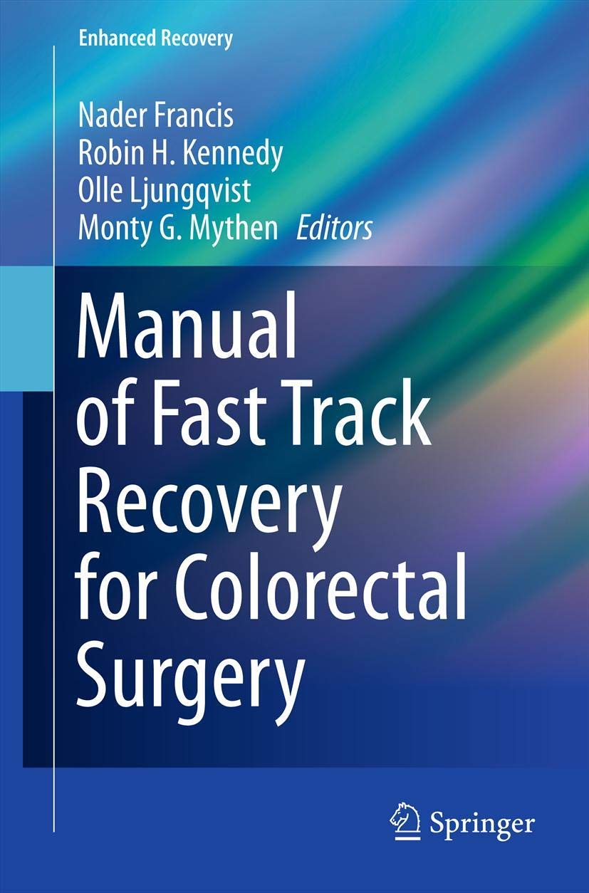 Manual of Fast Track Recovery for Colorectal Surgery (Enhanced Recovery),Used