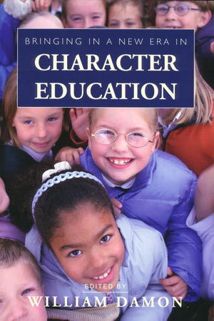 Bringing In A New Era In Character Education (Hoover Institution Press Publication),New