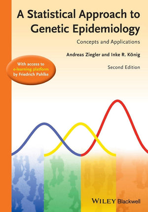 A Statistical Approach to Genetic Epidemiology: Concepts and Applications, with an ELearning Platform,Used