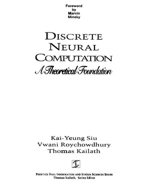 Discrete Neural Computation: A Theoretical Foundation,New