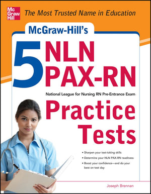 McGrawHill's 5 NLN PAXRN Practice Tests: 3 Reading Tests + 3 Writing Tests + 3 Mathematics Tests,Used