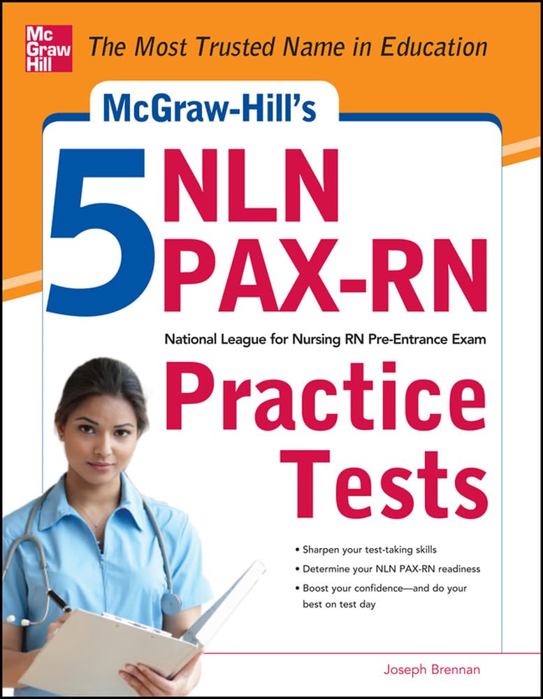McGrawHill's 5 NLN PAXRN Practice Tests: 3 Reading Tests + 3 Writing Tests + 3 Mathematics Tests,Used