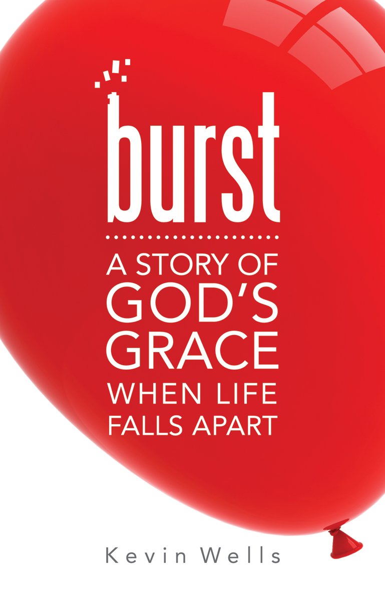 Burst: A Story of God's Grace When Life Falls Apart,Used
