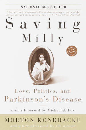 Saving Milly: Love, Politics, and Parkinson's Disease (Ballantine Reader's Circle),Used