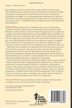 Frank Merriwell And The Fiction Of Allamerican Boyhood: The Progressive Era Creation Of The Schoolboy Sports Story (Sport, Cult,Used