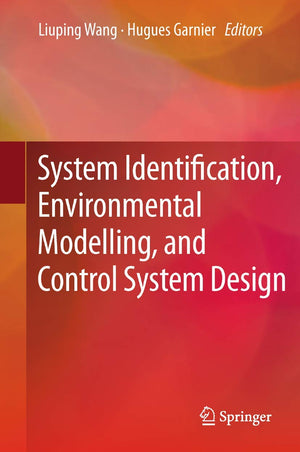 System Identification, Environmental Modelling, and Control System Design,Used