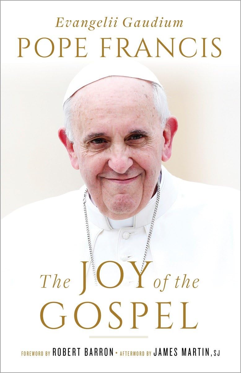 The Joy Of The Gospel (Specially Priced Hardcover Edition): Evangelii Gaudium