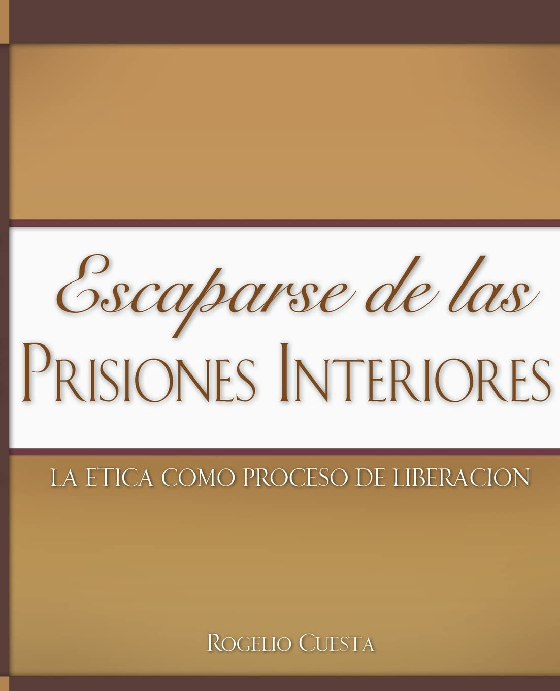 Escaparse De Las Prisiones Interiores (Spanish Edition),Used