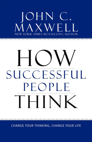 How Successful People Think: Change Your Thinking, Change Your Life,Used