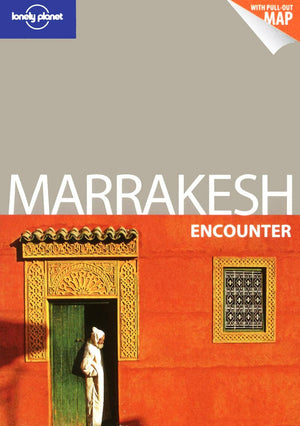 Lonely Planet Encounter Marrakesh,New