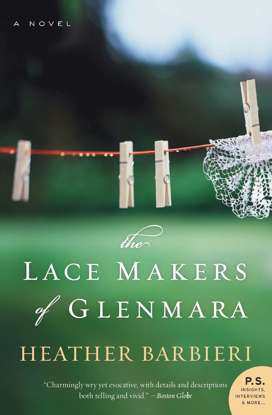 The Lace Makers of Glenmara: A Novel,Used