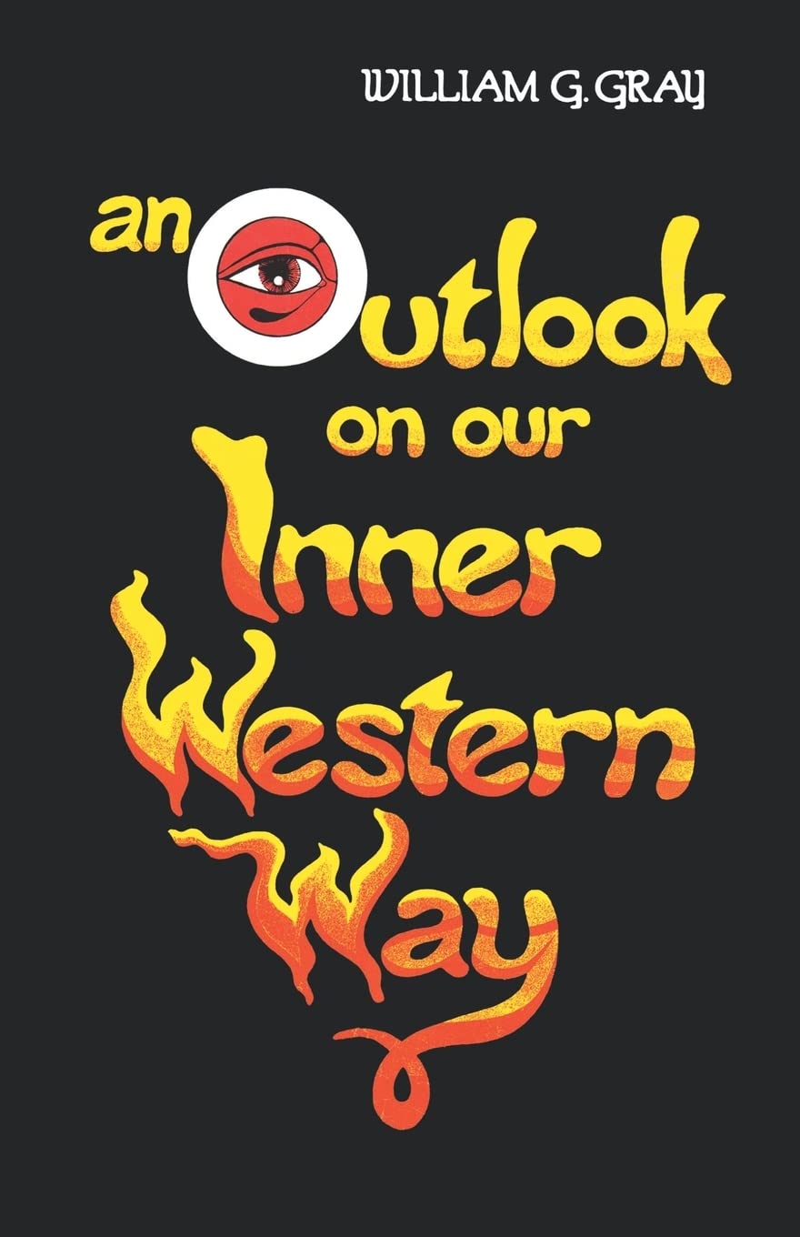Outlook On Our Inner Western Way (Wisdom Tradition Series),Used