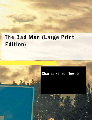 The Bad Man,Used