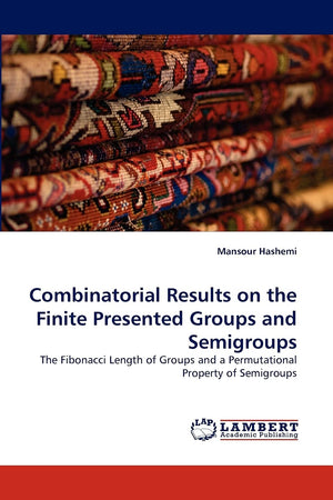 Combinatorial Results on the Finite Presented Groups and Semigroups: The Fibonacci Length of Groups and a Permutational Property,Used