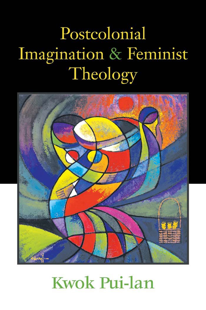 Postcolonial Imagination and Feminist Theology,Used