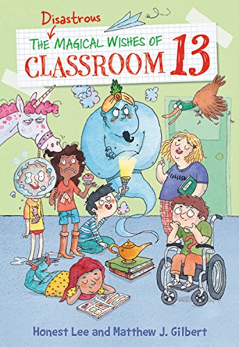 The Disastrous Magical Wishes of Classroom 13 (Classroom 13, 2),Used