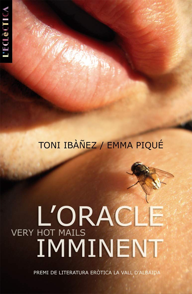 L'oracle Imminent,Used