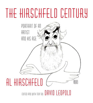 The Hirschfeld Century: Portrait Of An Artist And His Age,Used