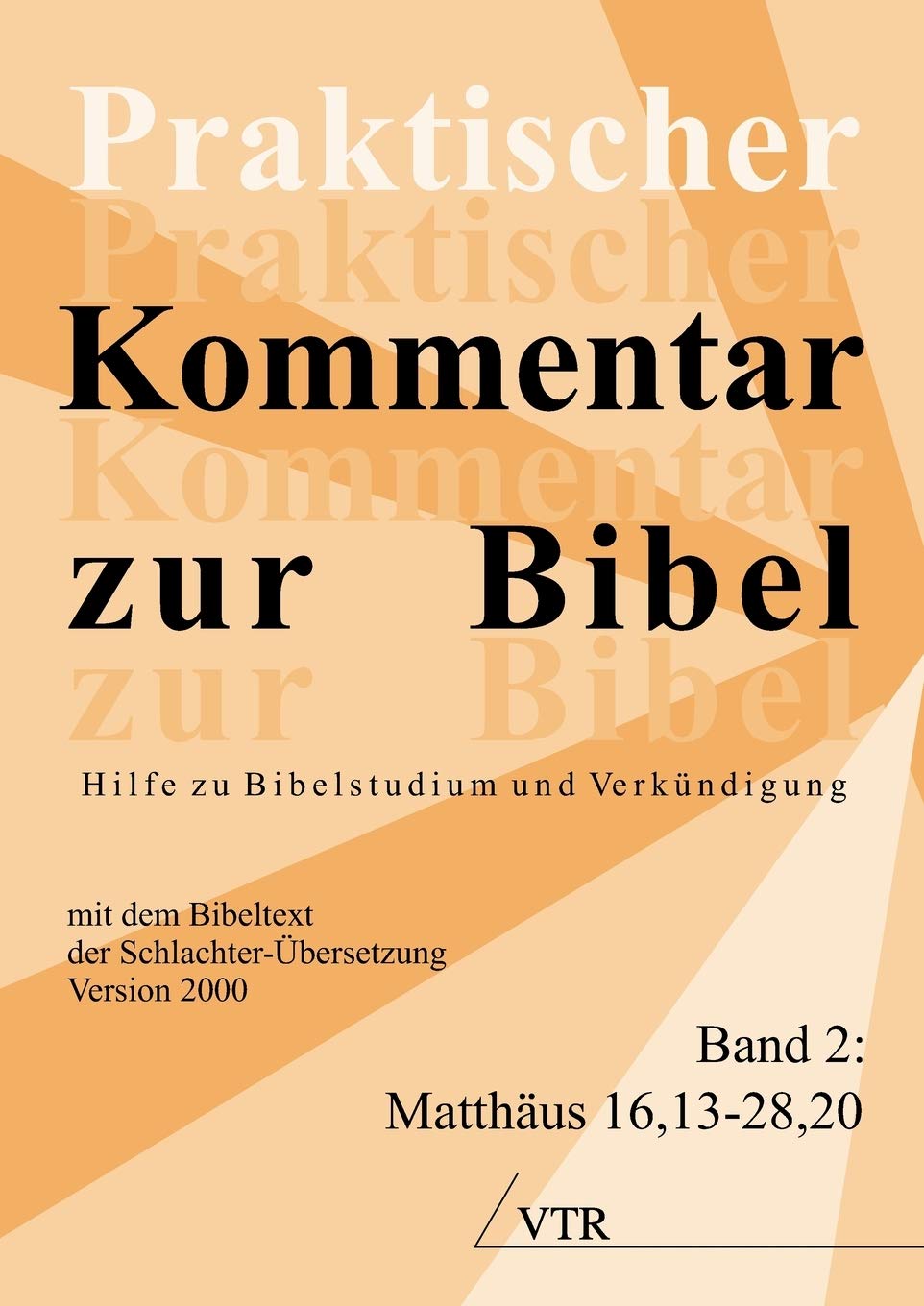Praktischer Kommentar Zur Bibel: Hilfe Zu Bibelstudium Und Verkundigung and (Band 2: Matthaus 16,1328,20) (German Edition),Used